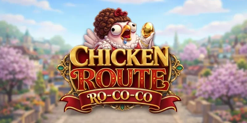 Chicken route rococo
